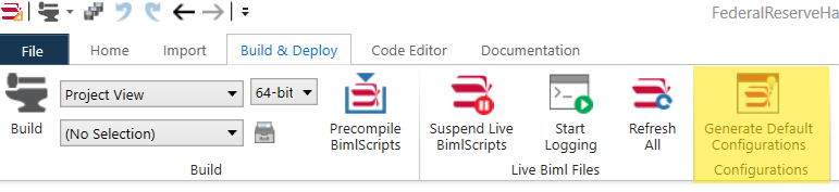 Build &amp; Deploy Ribbon - Highlighted Default Configurations button